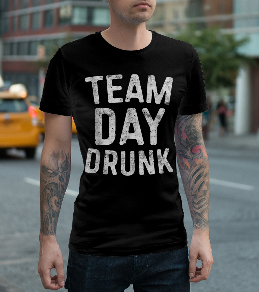Team Drunk Day Drinking Squad T-Shirt