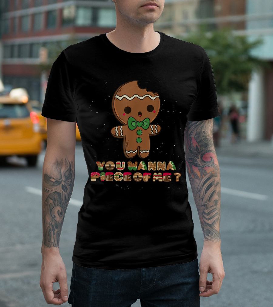 Gingerbread Man You Wanna Piece Of Me Bowtie Green Buttons T-Shirt
