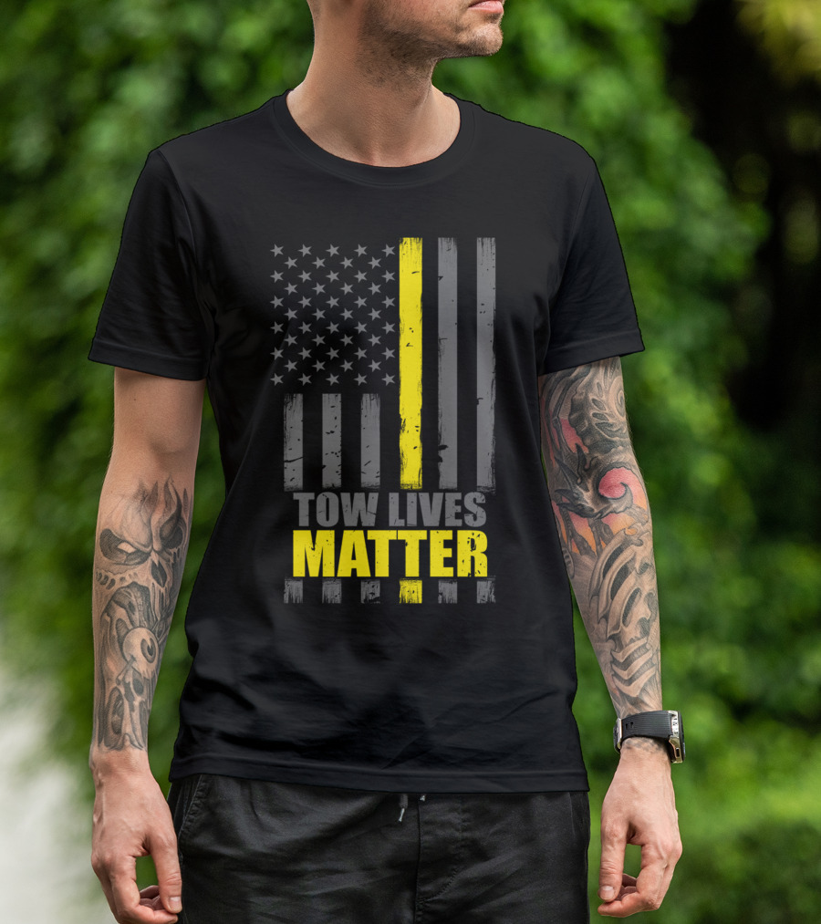 Tow Lives Matter Thin Yellow Line Flag T-Shirt