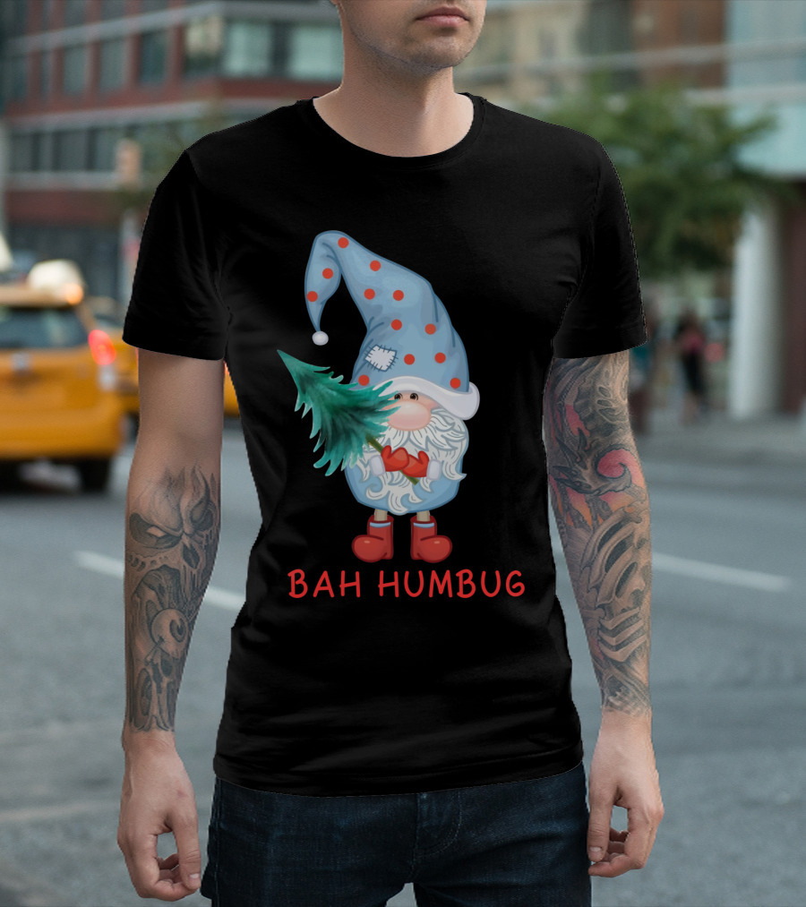 Bah Humbug Christmas Gnome with Festive Hat and Tree T-Shirt