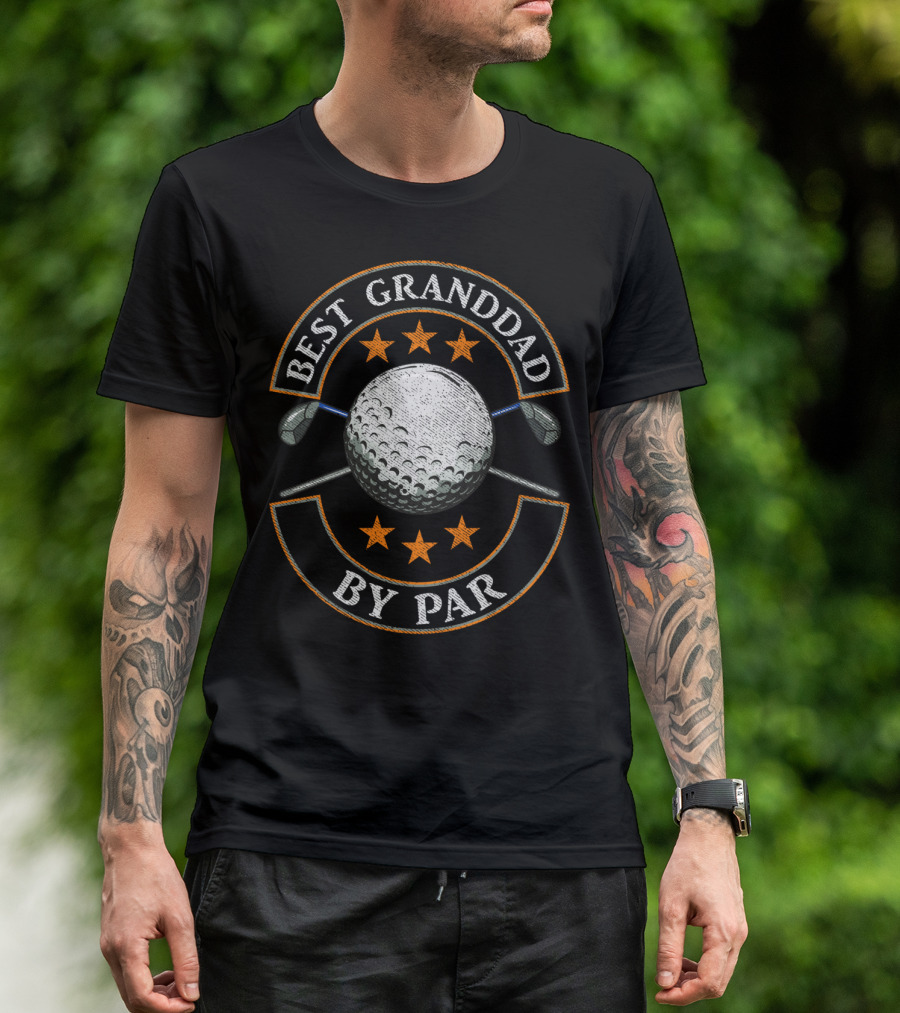Best Granddad By Par Golf Lover Sports Golf Ball And Clubs Star T-Shirt
