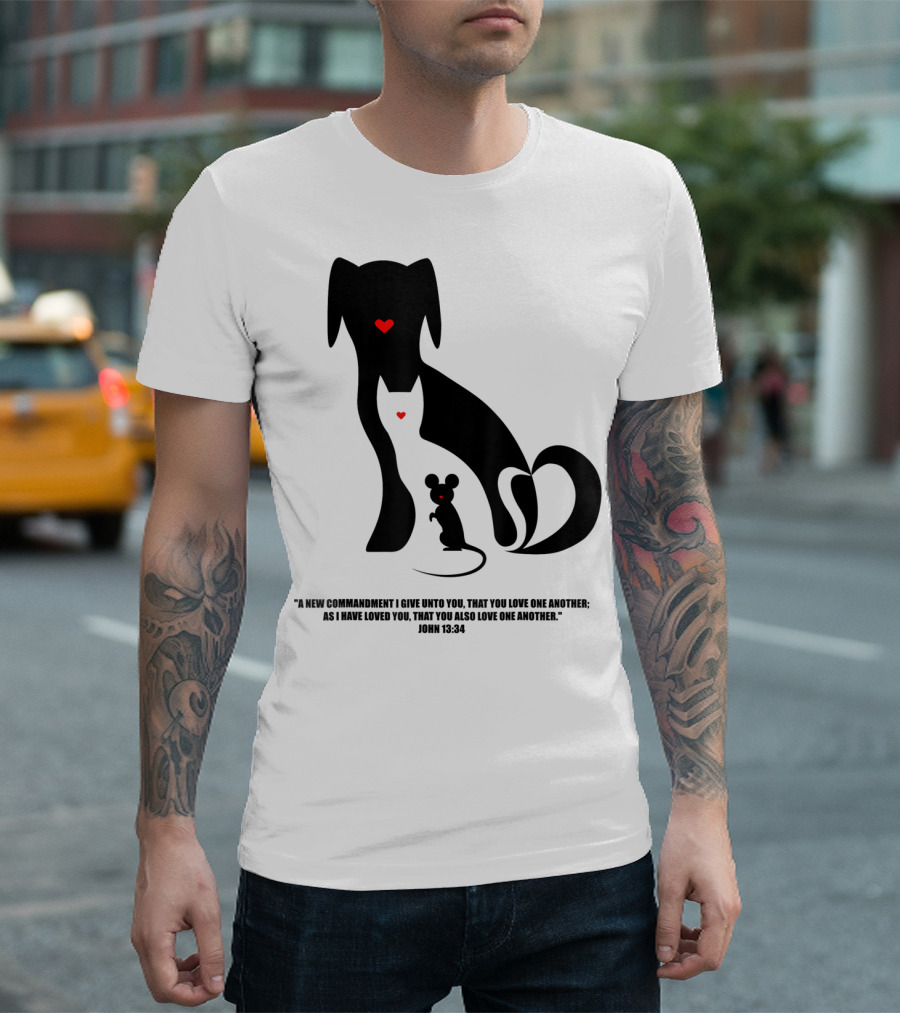 Christian I Love Dogs Cats Mice John 13:34 Commandment T-Shirt