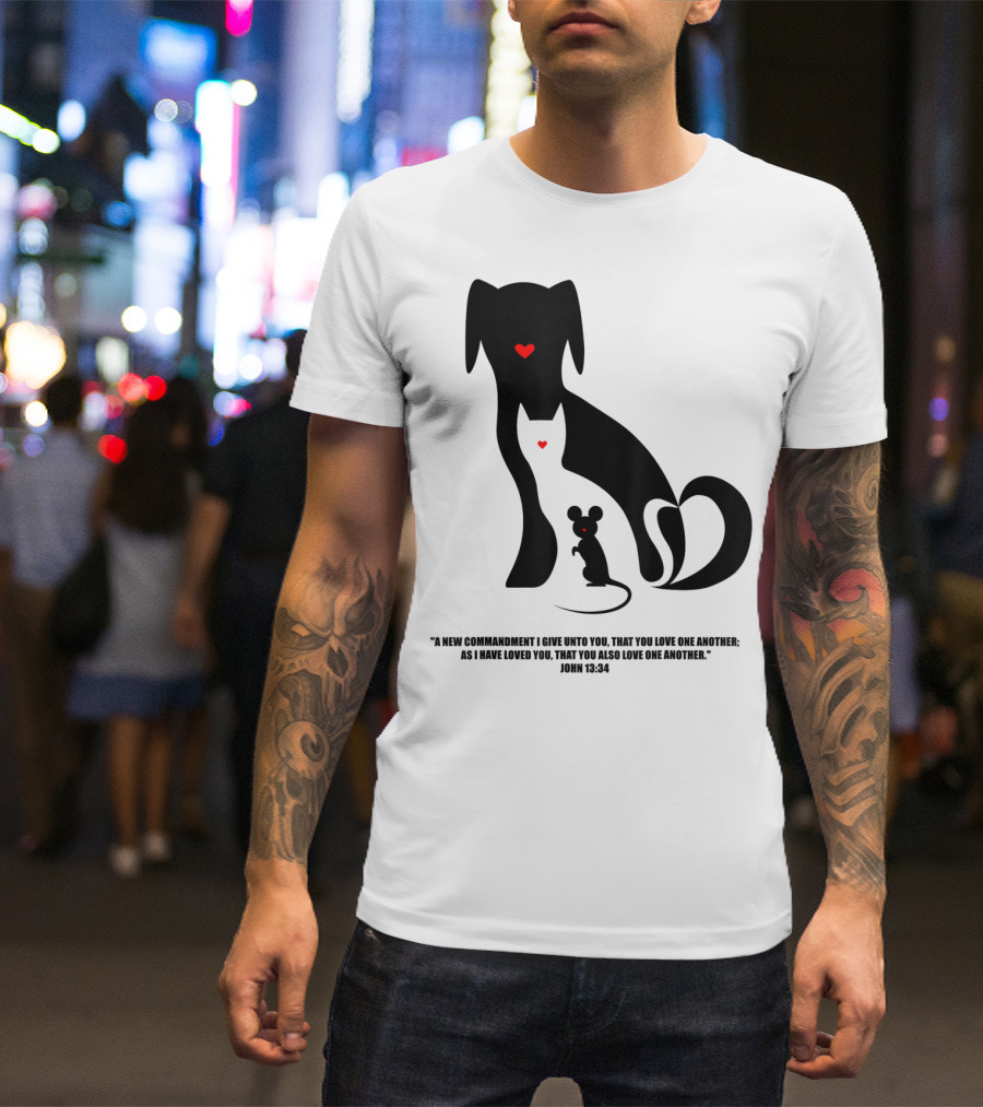 Christian I Love Dogs Cats Mice John 13:34 Commandment T-Shirt
