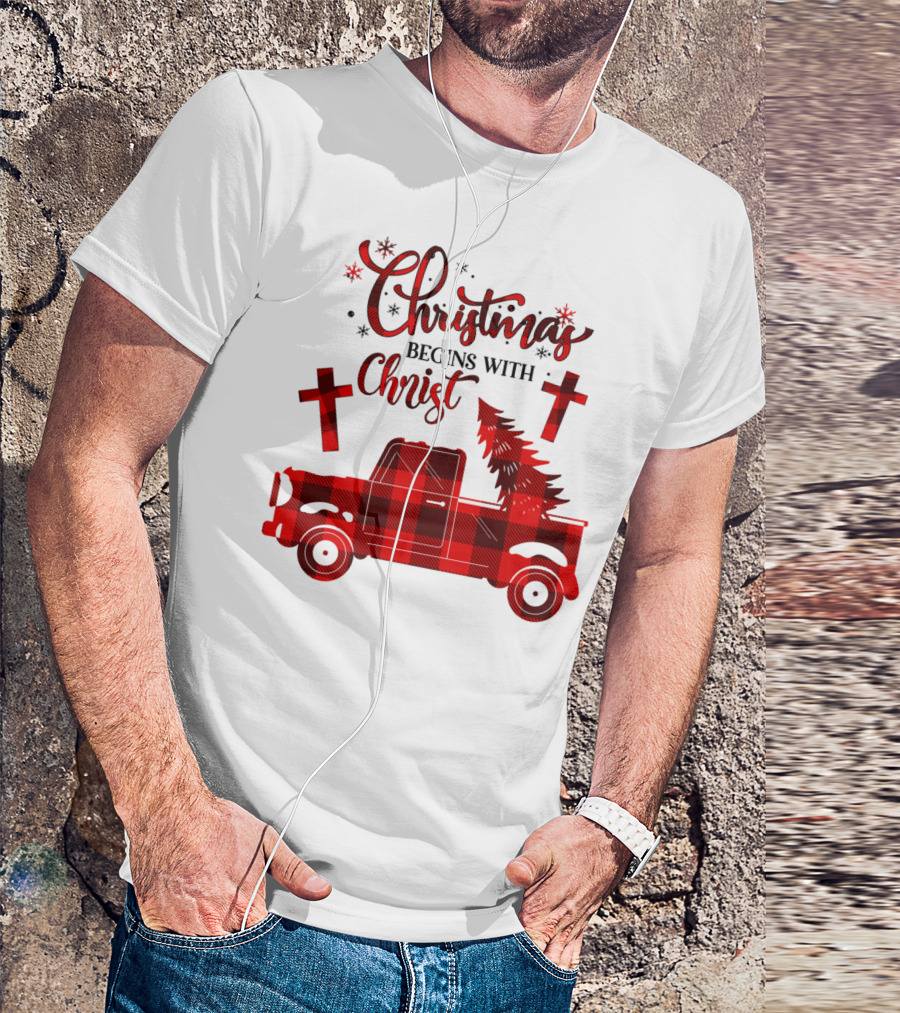 Christmas Begins With Christ Buffalo Plaid Red Truck With Tree And Crosses T-Shirt