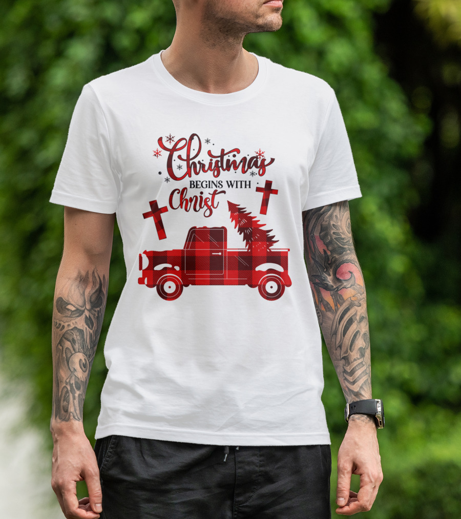 Christmas Begins With Christ Buffalo Plaid Red Truck With Tree And Crosses T-Shirt