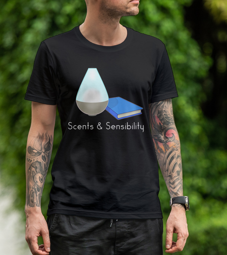 Scents And Sensibility Essential Oils Diffuser Jane Austen Sense Book T-Shirt
