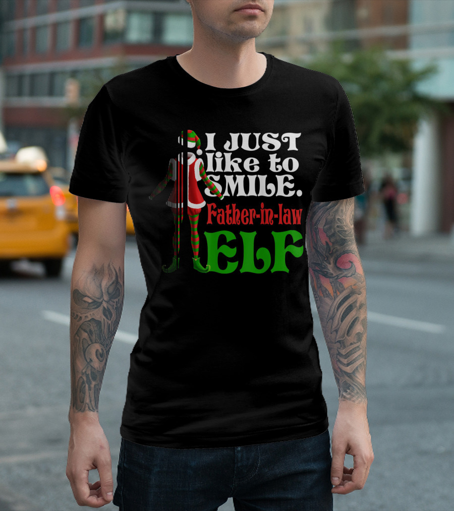 I Just Like To Smile Father-in-Law Elf Xmas Special T-Shirt