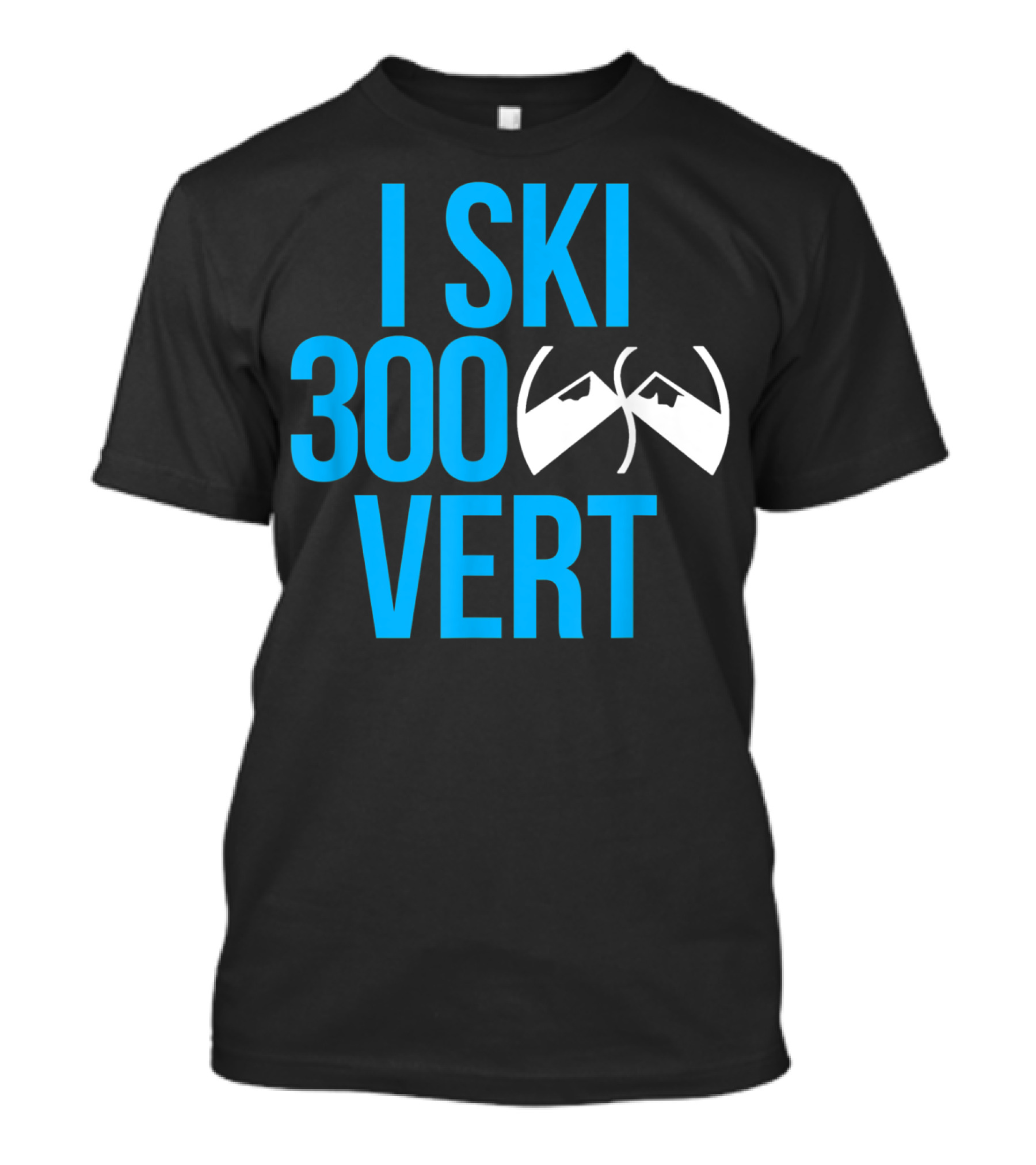 I Ski 300 Vert Ski Goggles Mountain T-Shirt