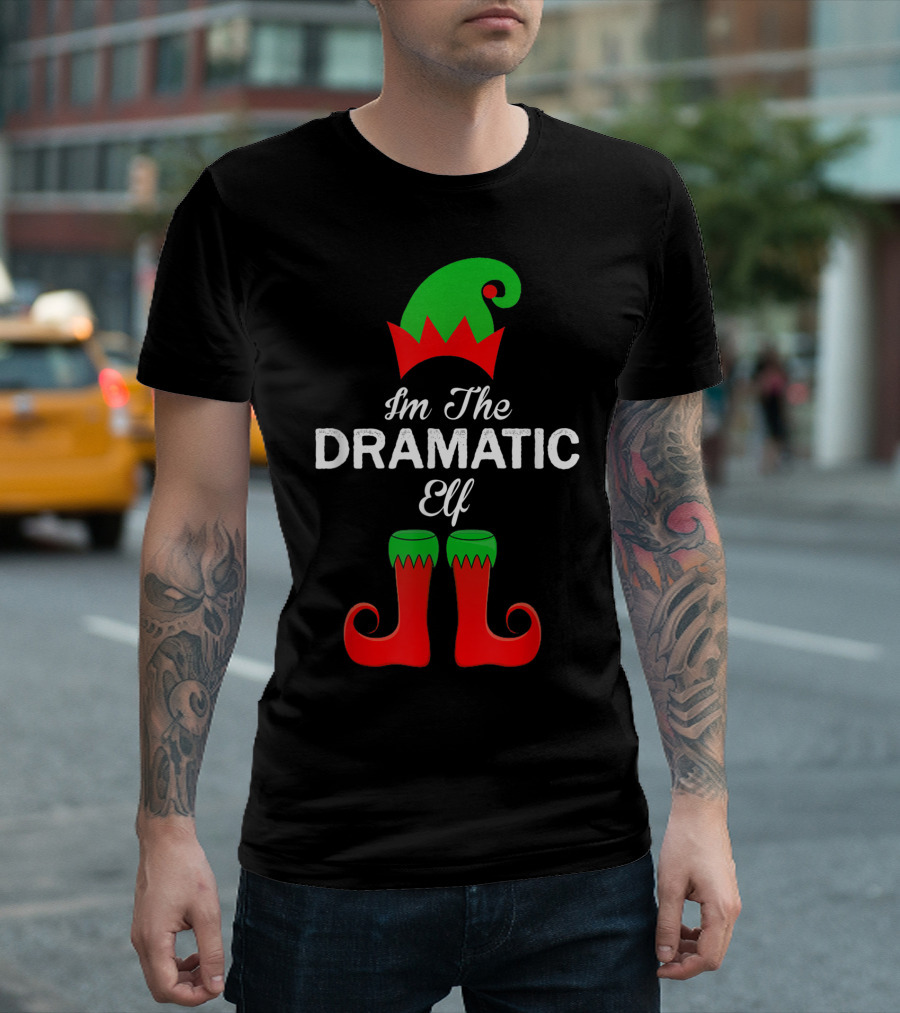 I'm The Dramatic Elf with Green Hat and Red Shoes T-Shirt