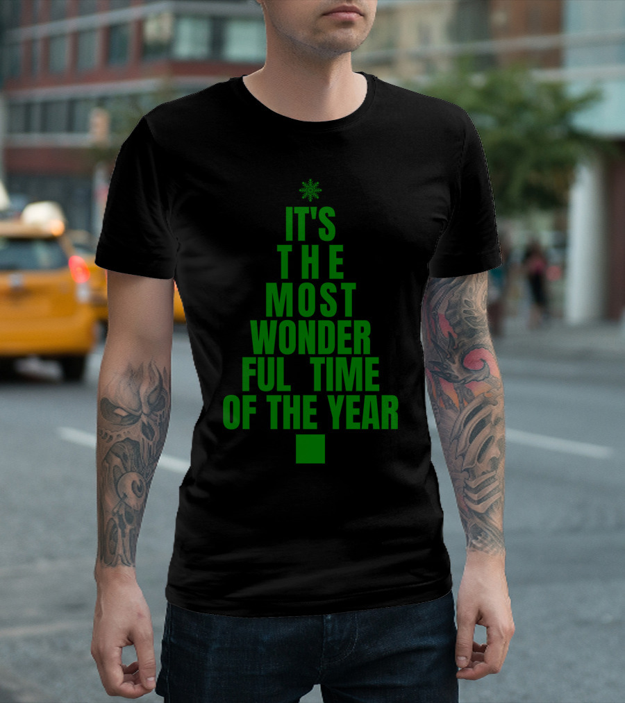 It's The Most Wonderful Time Of The Year Christmas Tree Design Green T-Shirt