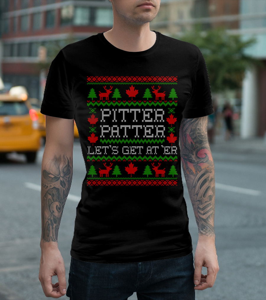 Pitter Patter Let's Get At 'Er Maple Leaf Reindeer Holiday T-Shirt