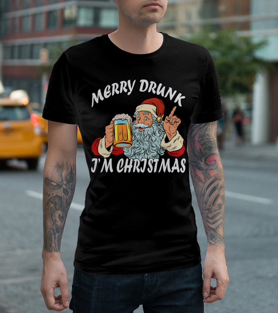 Merry Drunk Santa Claus Beer I'm Christmas T-Shirt