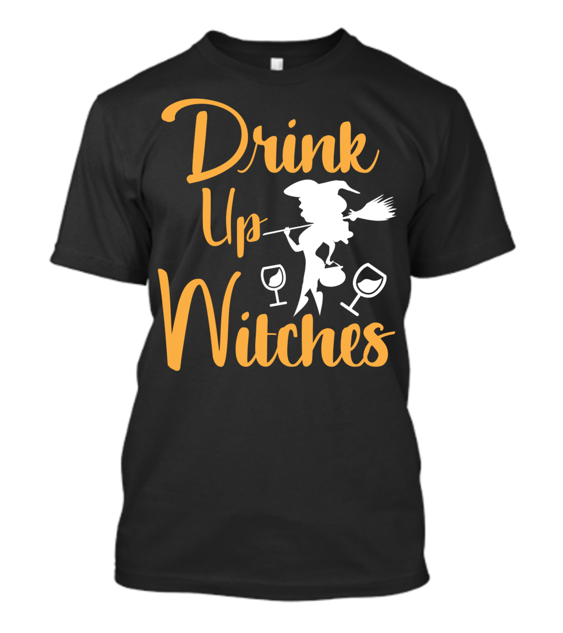 Drink Up Witches Halloween Funny Party With Witch And Wine Glasses T-Shirt
