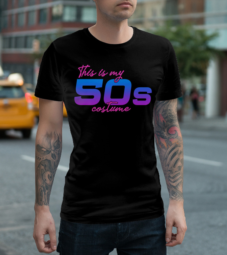 This Is My 50s Costume Funny 1950s Vintage Retro T-Shirt