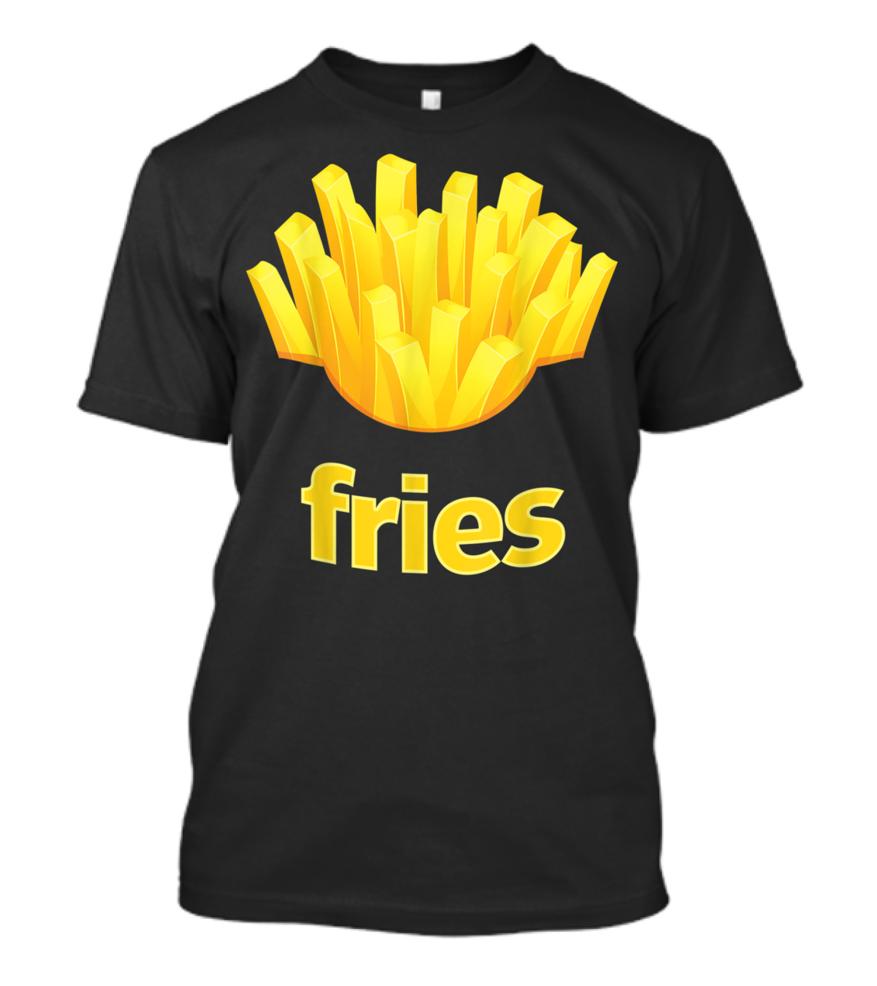Fries Funny Humorous French Fries T-Shirt