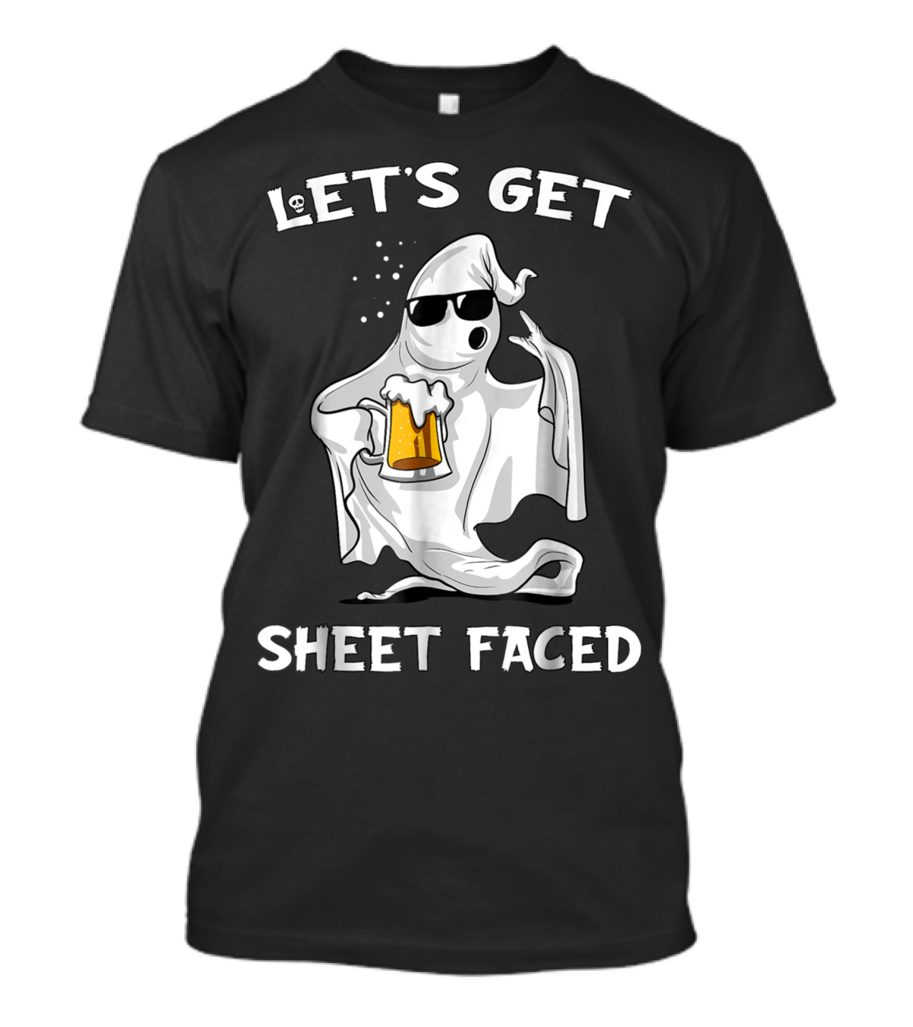 Let's Get Sheet Faced Funny Halloween Ghost Party T-Shirt