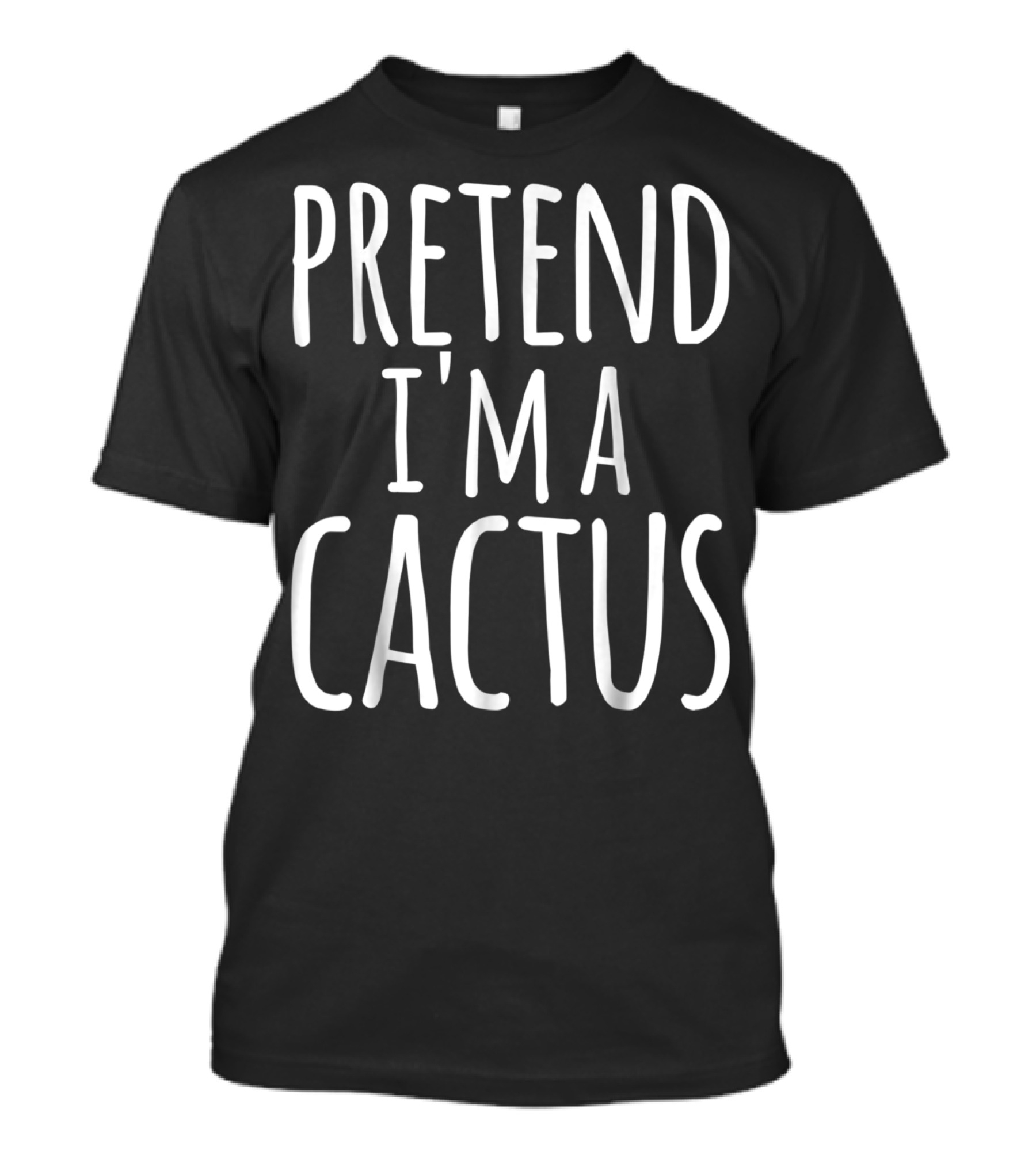 Funny Lazy Halloween Pretend I'm A Cactus T-Shirt