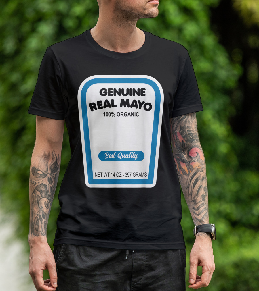 Genuine Real Mayo 100% Organic Best Quality 14 OZ 397 Grams T-Shirt