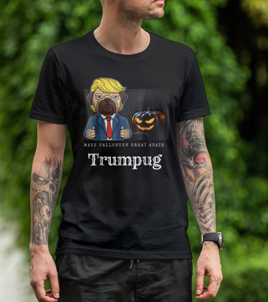 Trumppug Make Halloween Great Again Funny Pug Trumpkin T-Shirt