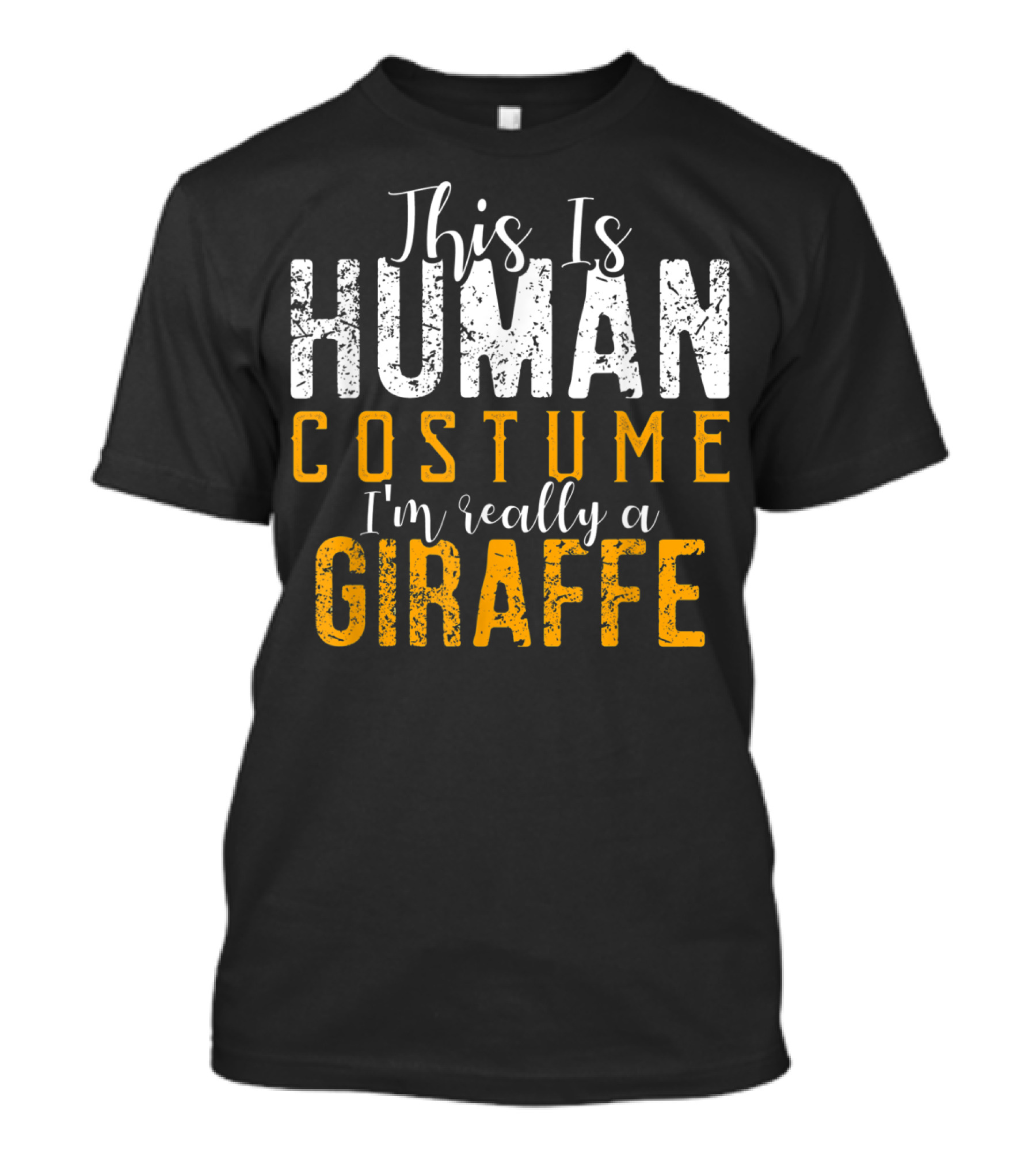 This Is Human Costume I'm Really A Giraffe Funny Halloween Party T-Shirt