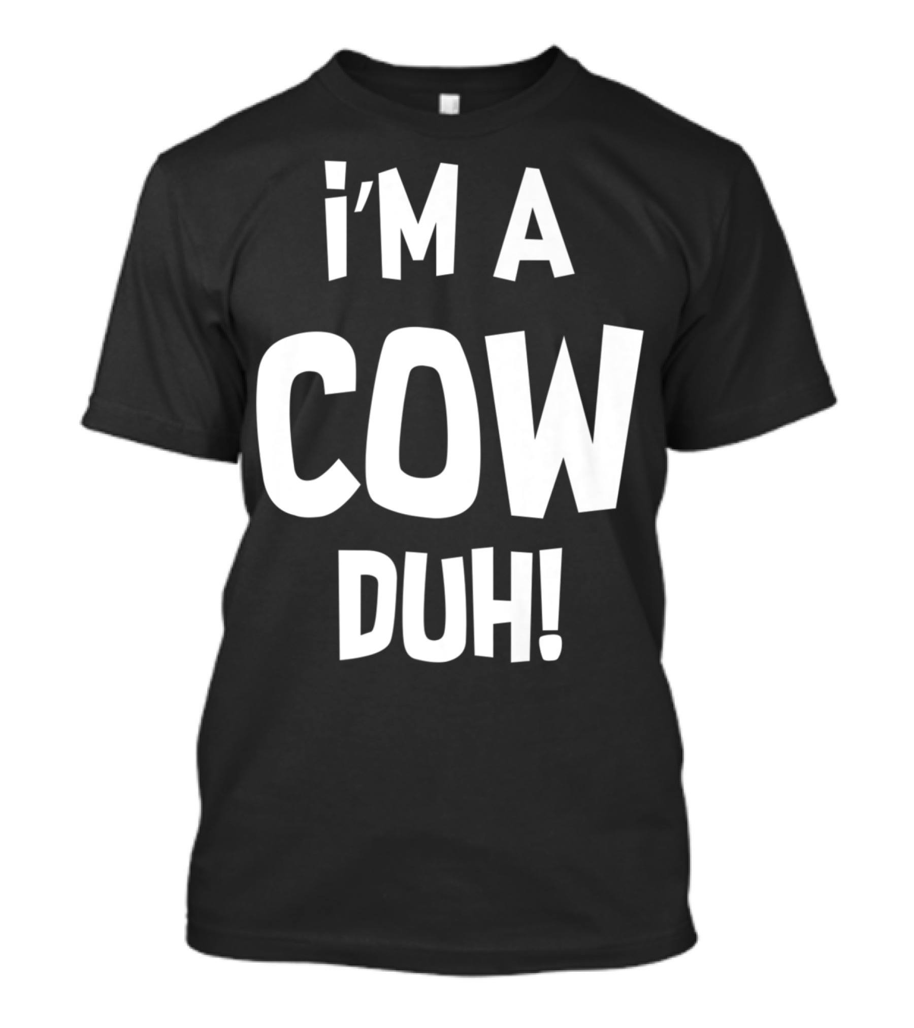 I'm A Cow Duh Halloween Costume T-Shirt