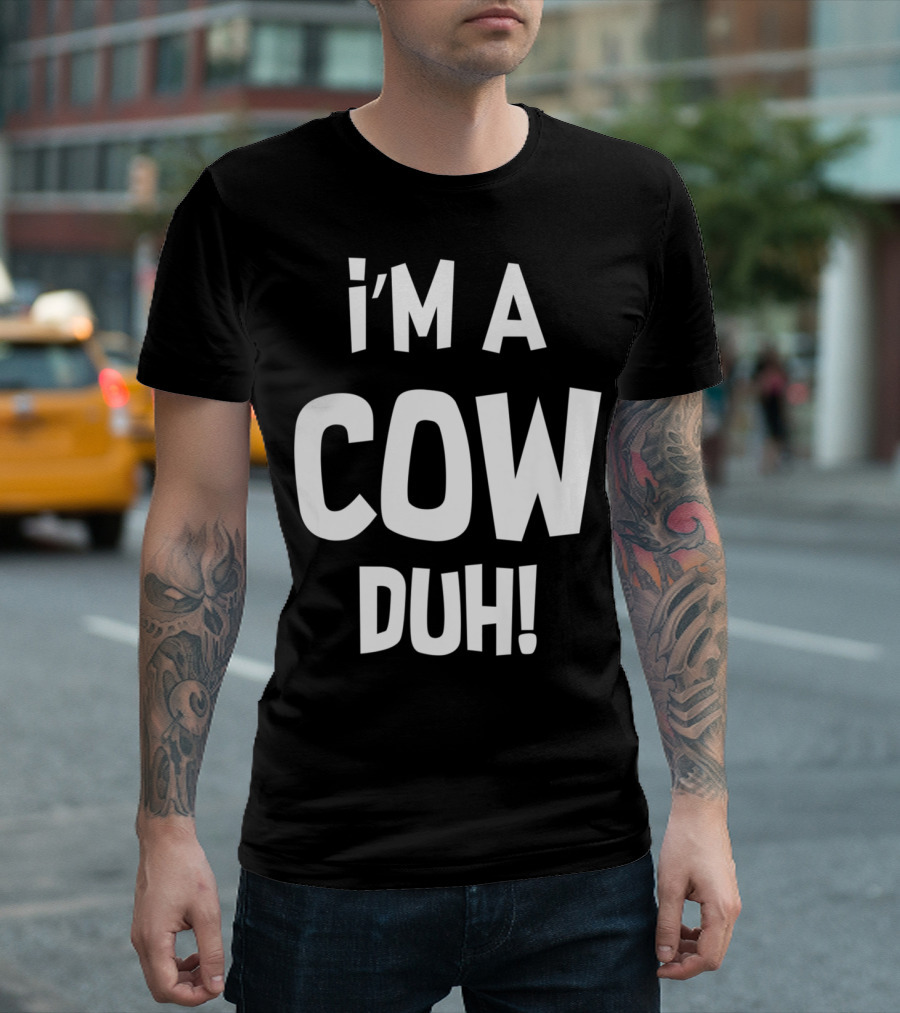 I'm A Cow Duh Halloween Costume T-Shirt