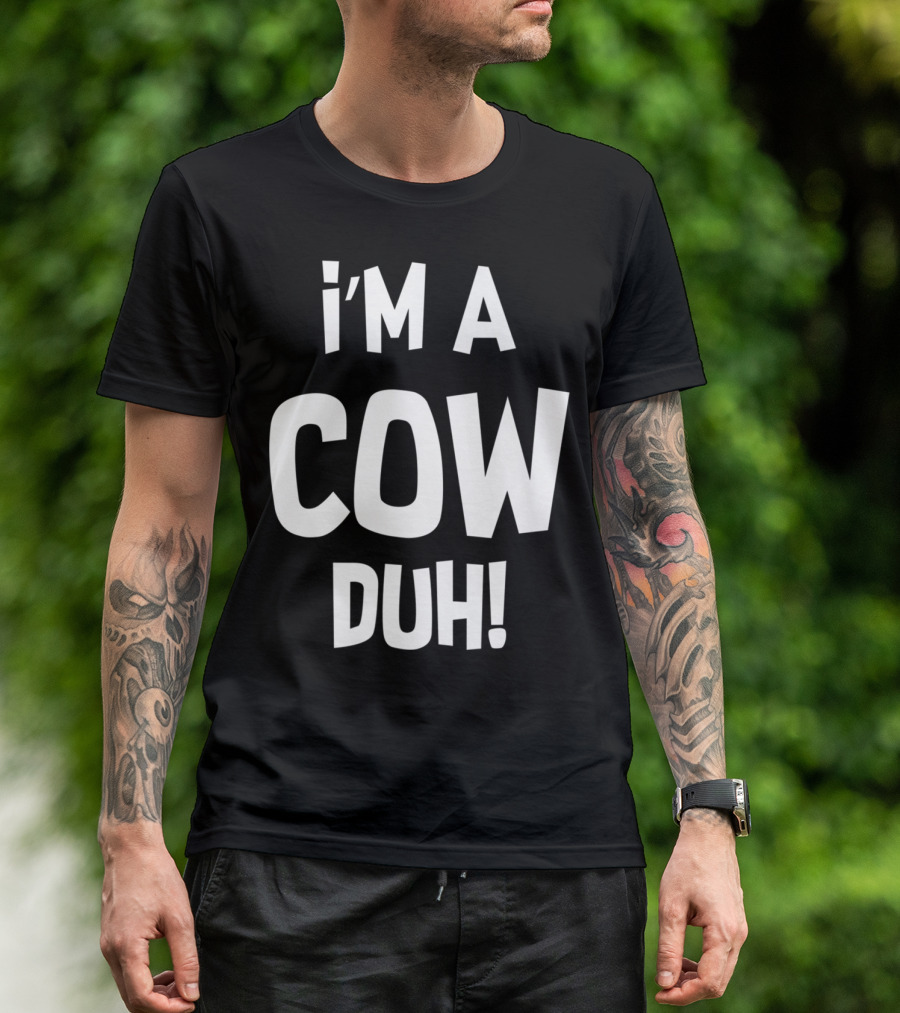 I'm A Cow Duh Halloween Costume T-Shirt