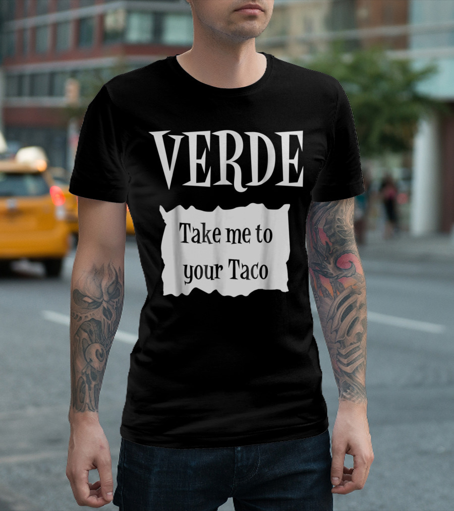 VERDE Take Me to Your Taco Halloween Hot Packet T-Shirt