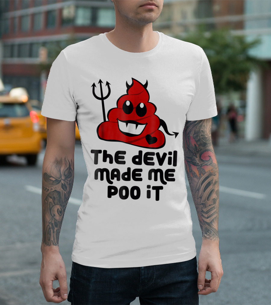 Halloween Poop Emoji Devil Costume Pun The Devil Made Me Poo It T-Shirt