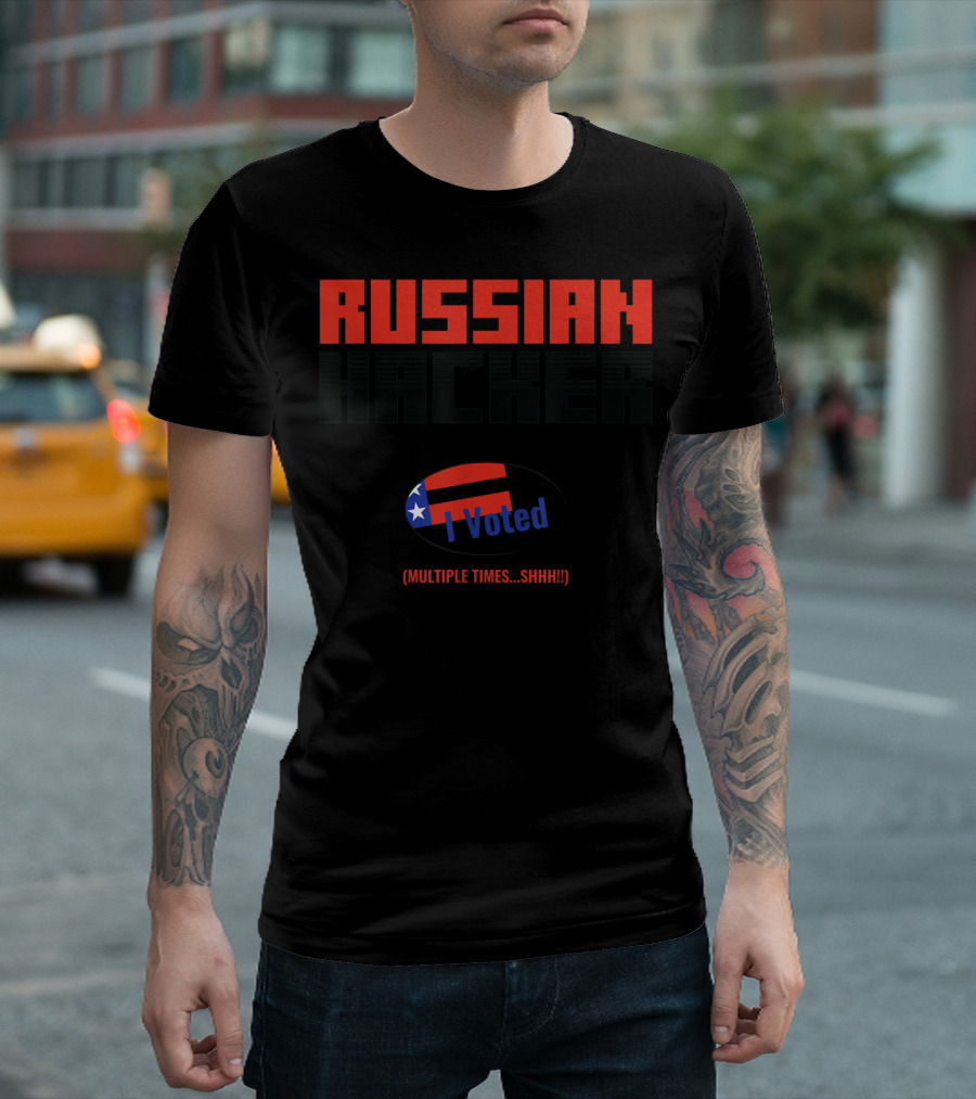 Russian Hacker I Voted Multiple Times Shhh Halloween Costume T-Shirt