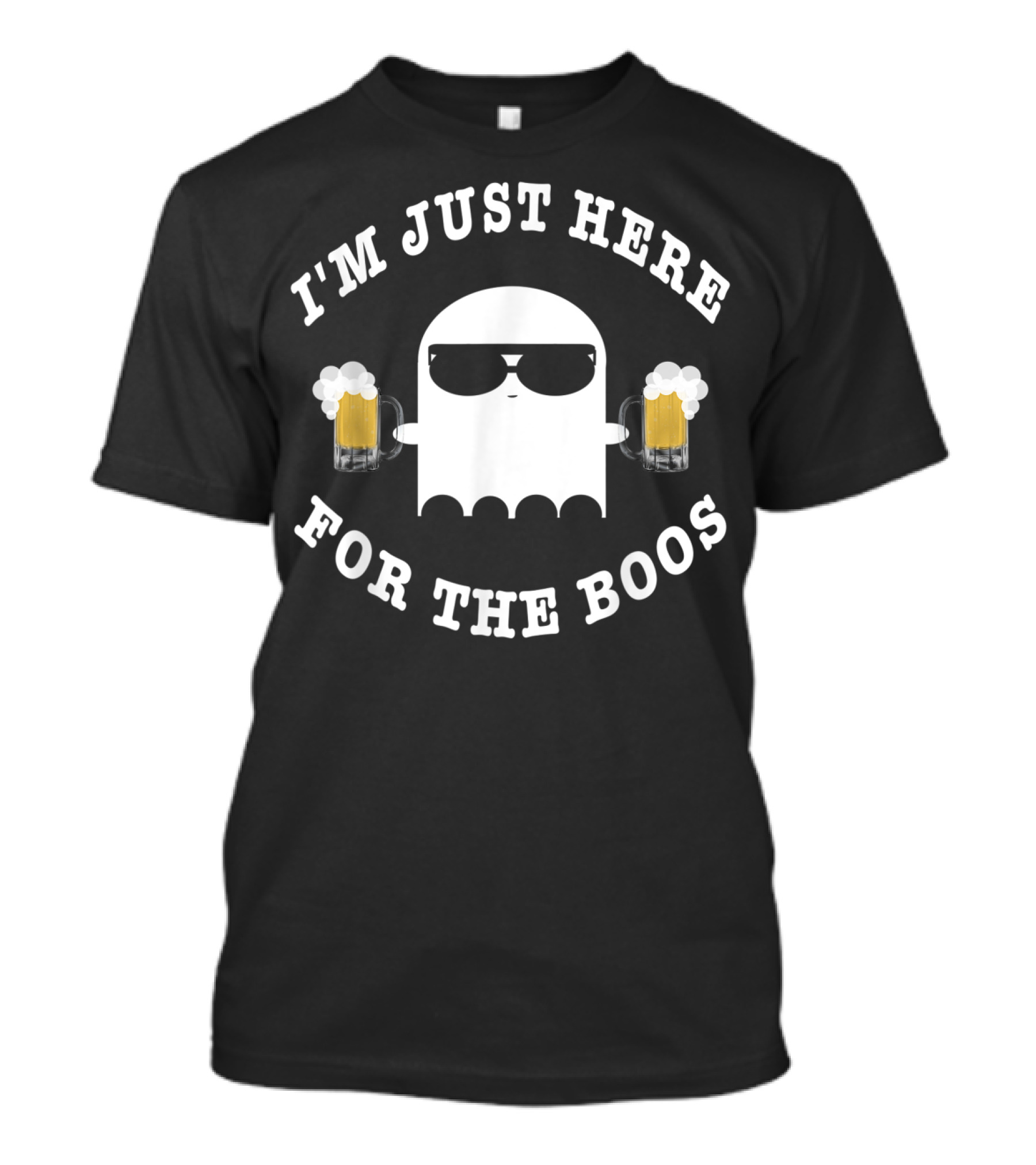 I'm Just Here For The Boos Funny Halloween Ghost Scary Spooky T-Shirt