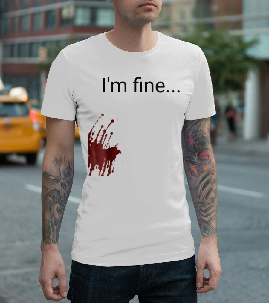 Halloween I'm Fine Zombie Victim Blood Splatter T-Shirt