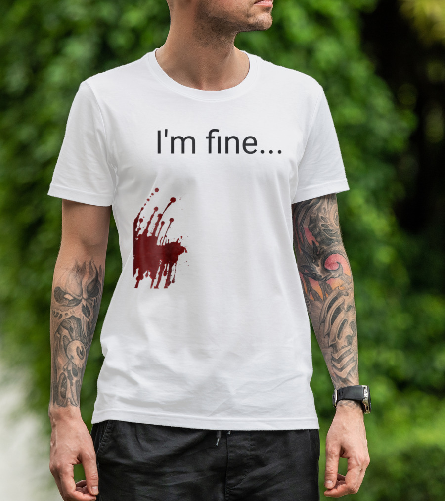 Halloween I'm Fine Zombie Victim Blood Splatter T-Shirt