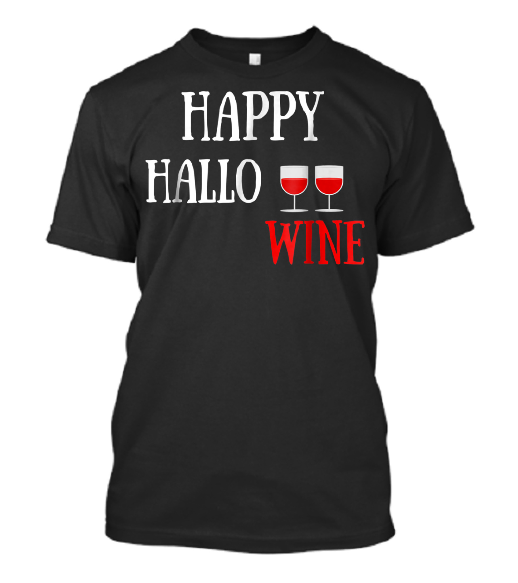 Happy Hallo Wine Halloween Hallowine With Two Wine Glasses T-Shirt