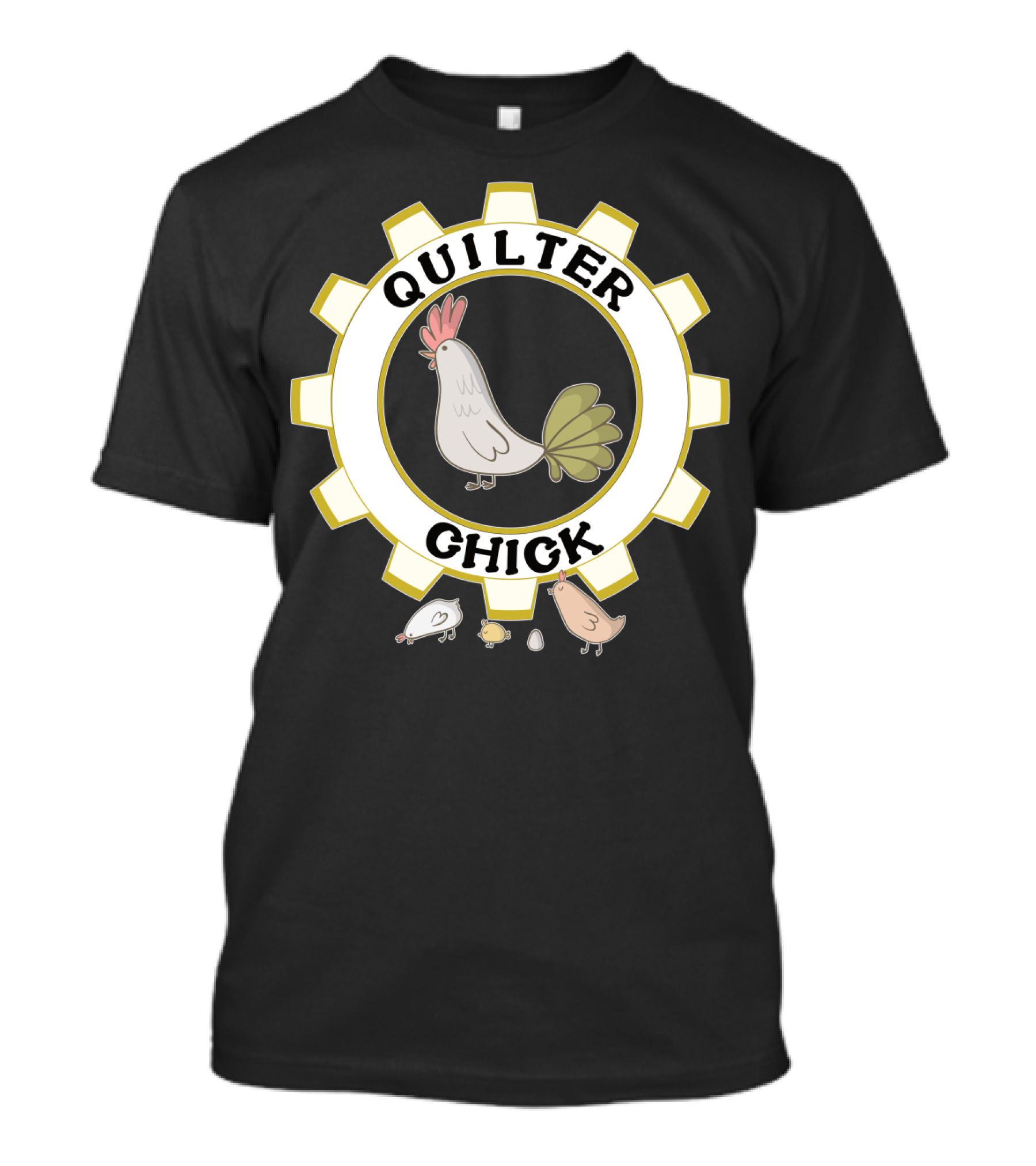 Quilter Chick Country Quilter With Chickens And Quilting Gear T-Shirt