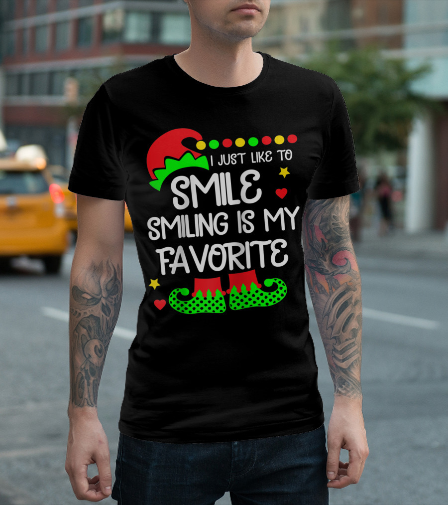 I Just Like To Smile Smiling Is My Favorite Elf Hat and Shoes Holiday Fun T-Shirt