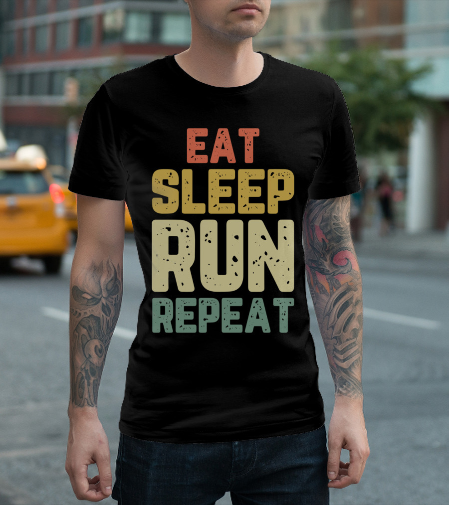 Eat Sleep Run Repeat Funny Cool Running Runner T-Shirt