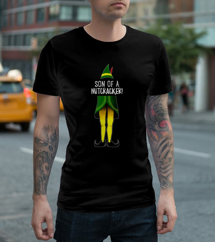 Son of a Nutcracker Elf Outfit Christmas Humor T-Shirt
