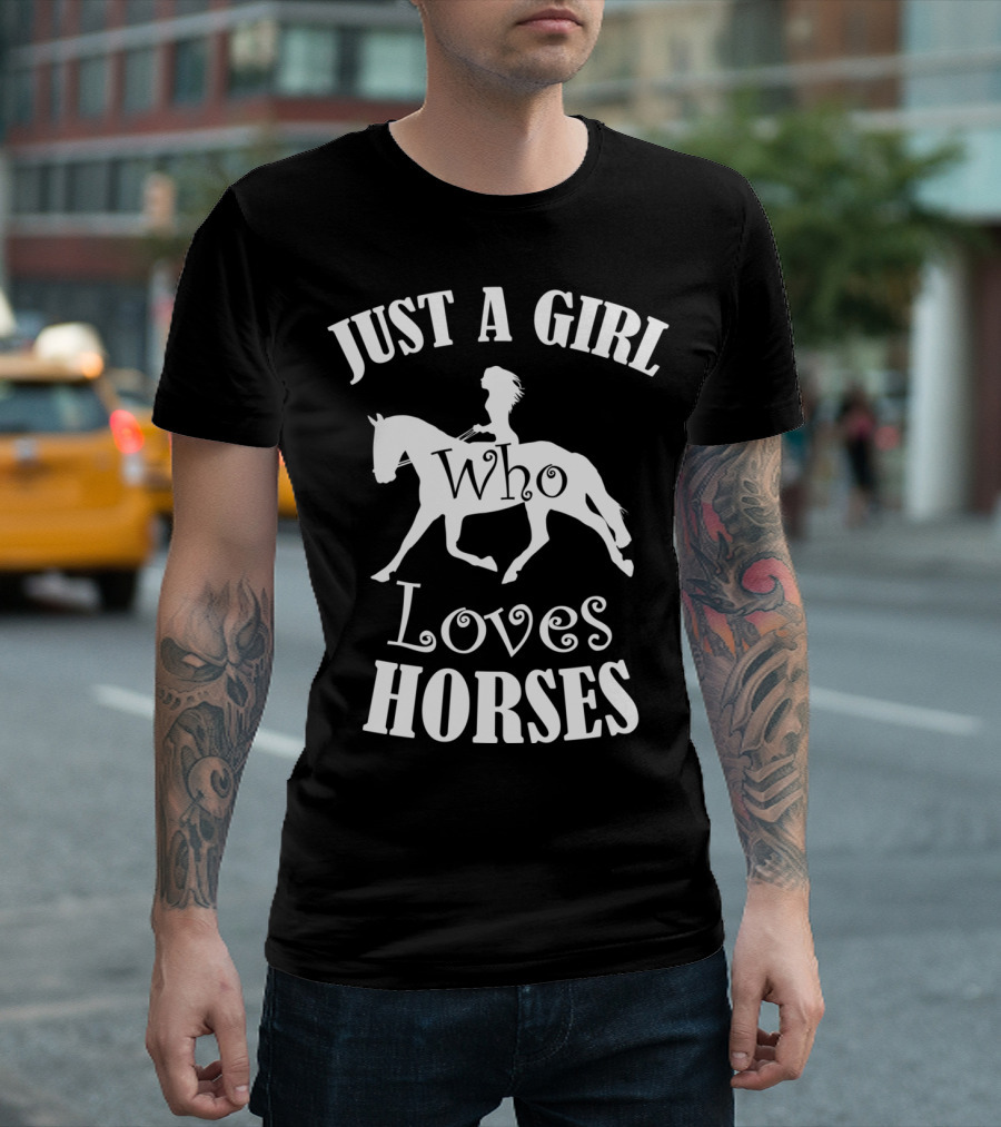 Just a Girl Who Loves Horses Riding T-Shirt