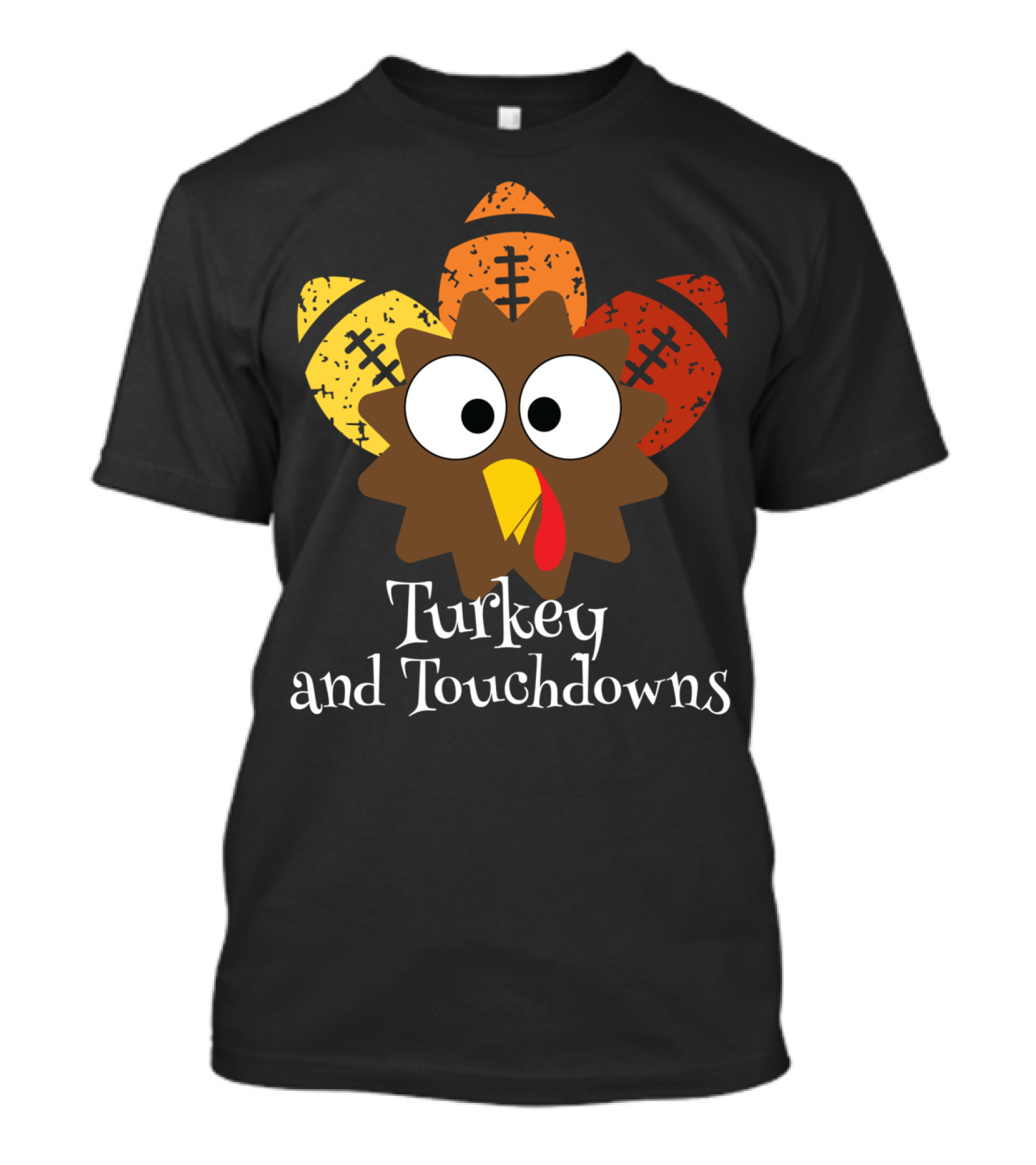 Turkey And Touchdowns Thanksgiving Football Turkey T-Shirt