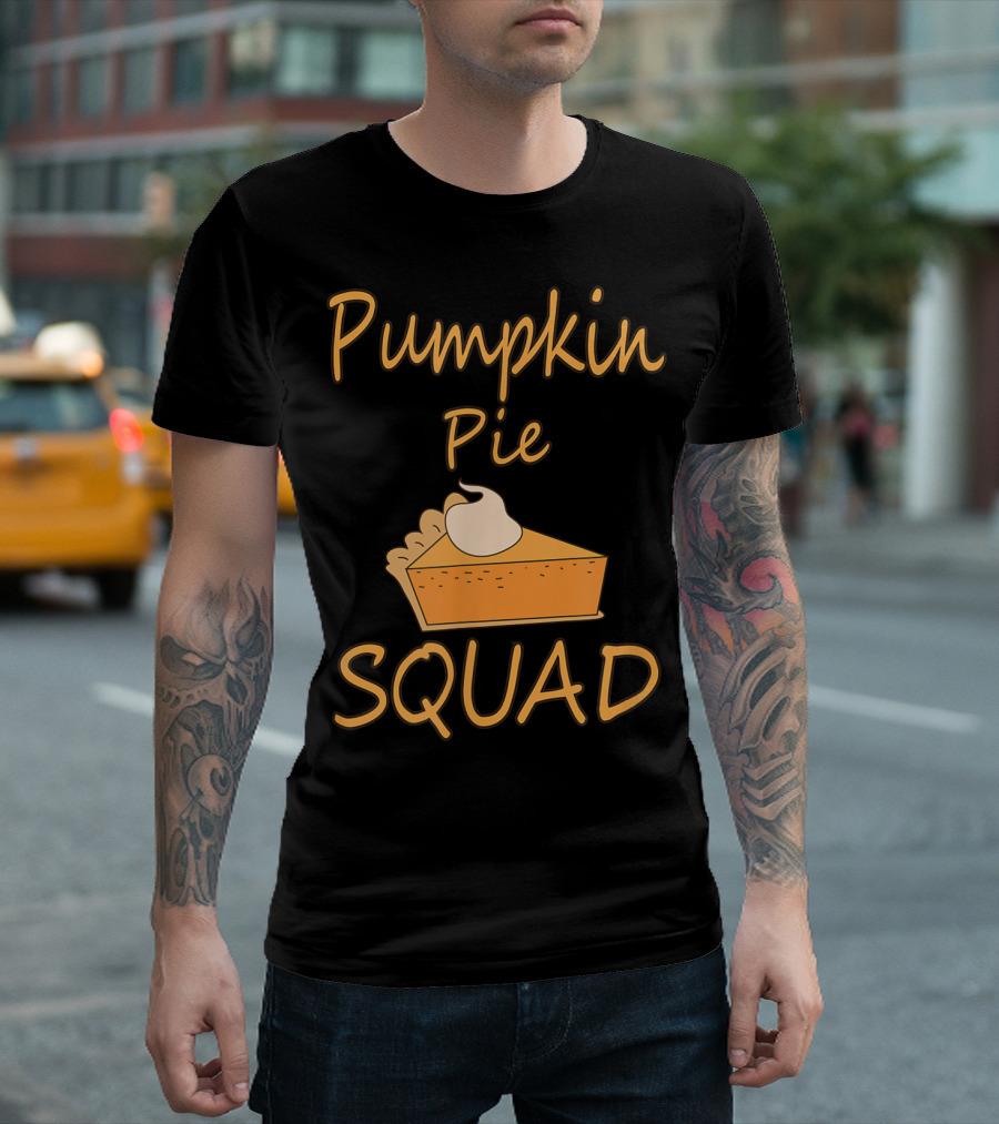 Pumpkin Pie Slice Whipped Cream Squad T-Shirt