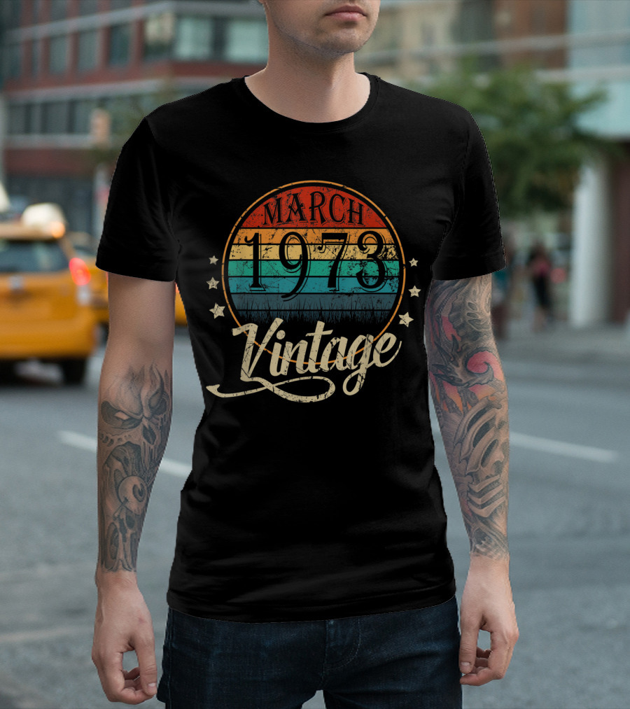 Vintage March 1973 Man Myth Legend Retro Stars T-Shirt