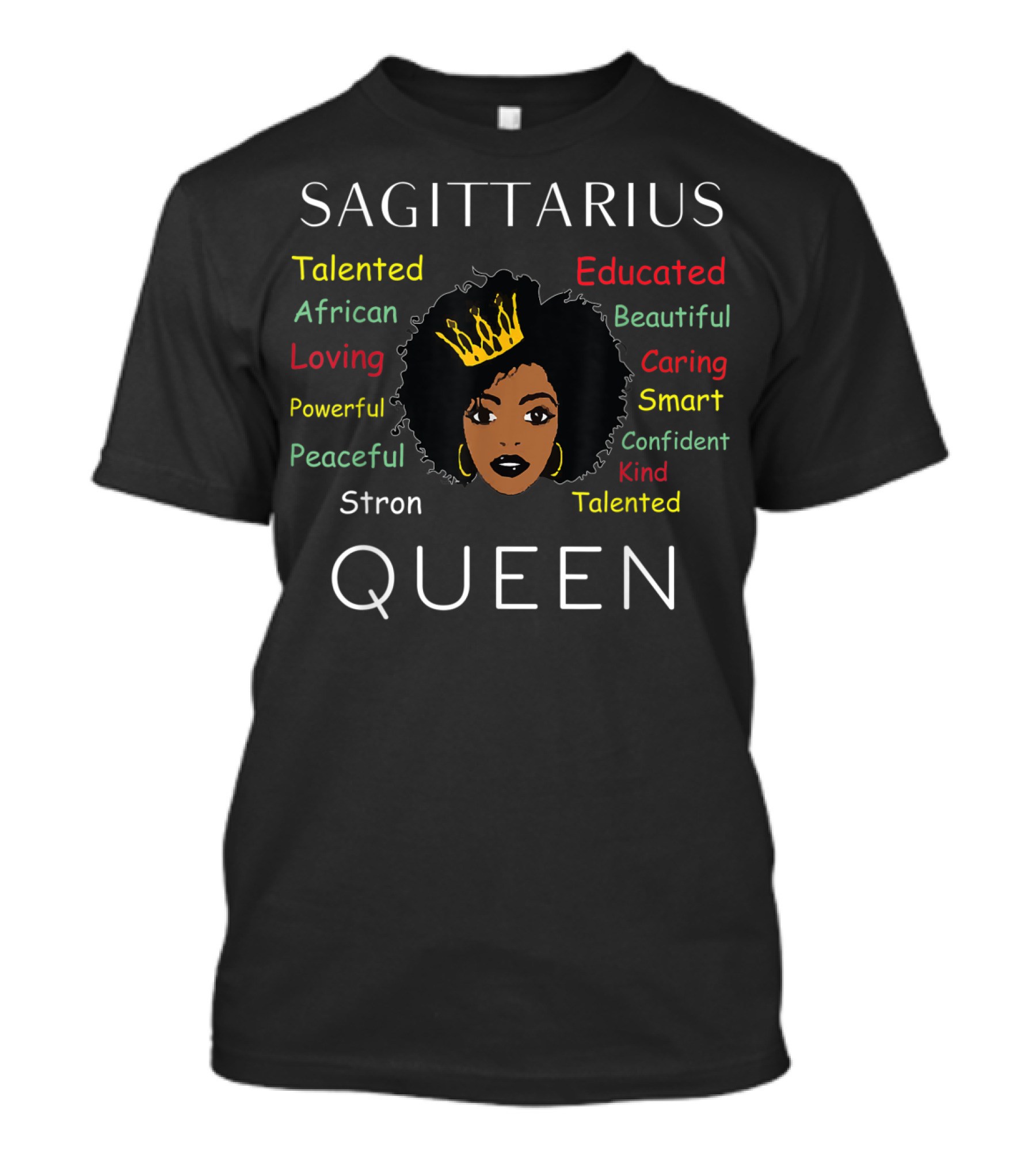 Sagittarius Queen Afro Talented Educated Beautiful African Horoscope T-Shirt