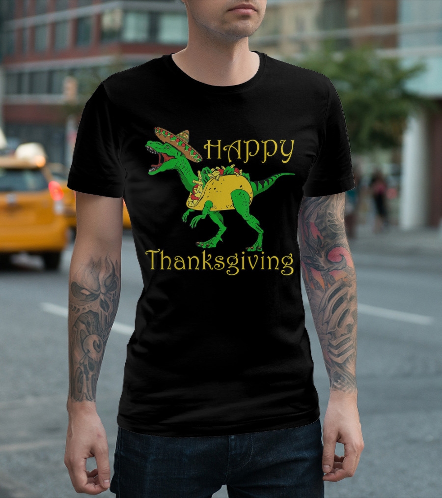Happy Thanksgiving Dinosaur Sombrero Taco T-Shirt