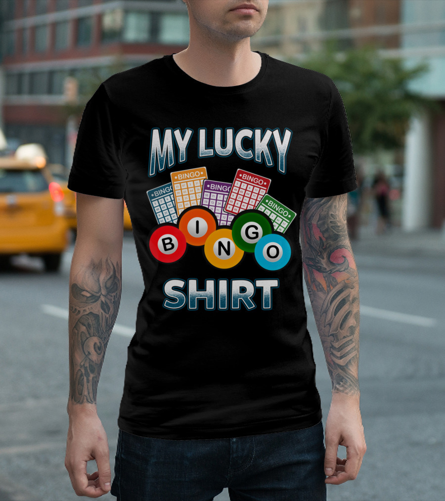 My Lucky Bingo Shirt Funny Bingo Player T-Shirt
