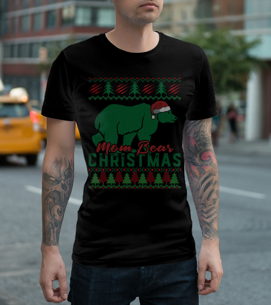 Mom Bear Christmas Santa Hat Ugly T-Shirt