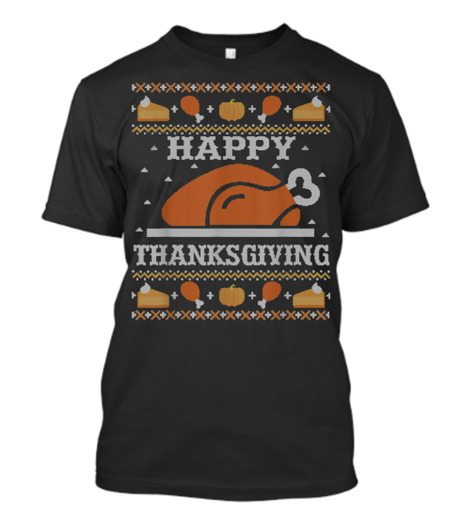 Happy Thanksgiving Turkey Sweater Feast T-Shirt