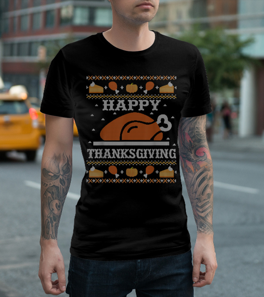 Happy Thanksgiving Turkey Sweater Feast T-Shirt