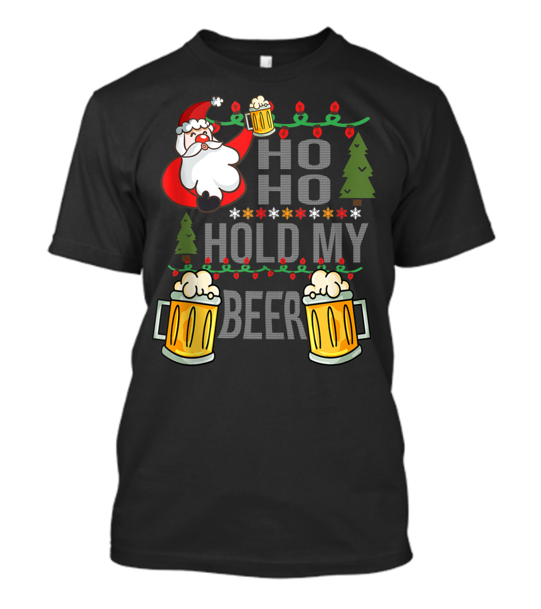 Santa Ho Ho Hold My Beer Christmas Lights And Mugs T-Shirt