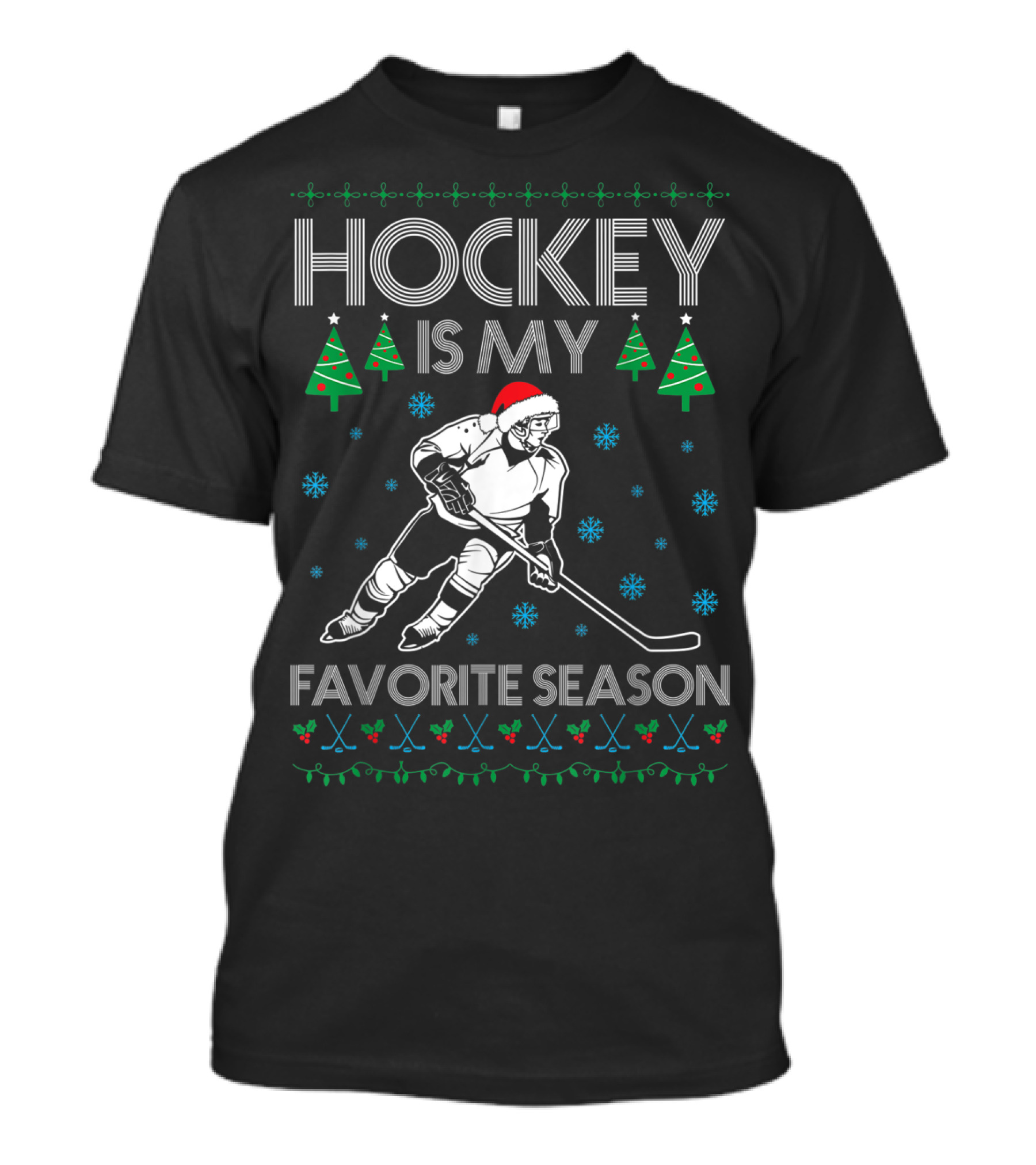 Hockey Is My Favorite Season Sport Lover Christmas Santa Skating Snowflakes T-Shirt